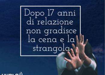 Non gli piace la cena e strangola la compagna - l'urlo
