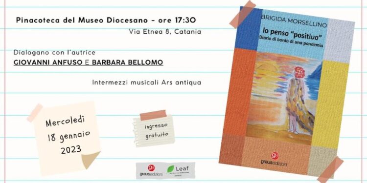 “Io penso positivo – Diario di Bordo di una Pandemia”, il libro di Brigida Morsellino