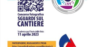 “Sguardi sul cantiere”: concorso fotografico della Cassa edile di Catania