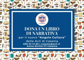 Le Acli di Catania danno il via ad “Angolo Cultura” una biblioteca per sostenere la lettura
