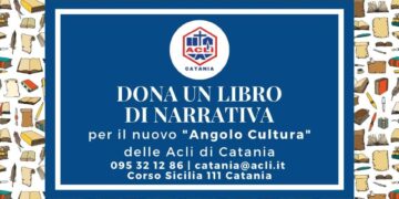Le Acli di Catania danno il via ad “Angolo Cultura” una biblioteca per sostenere la lettura