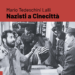 Catania Book Festival, Mario Tedeschini Lalli presenta “Nazisti a Cinecittà”