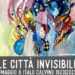 Versi di Luce: Calvino al centro del Festival internazionale di CinemaPoesia