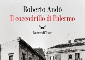 Roberto Andò e il suo Coccodrillo di Palermo: come si mostra la città?