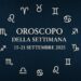 Oroscopo della settimana dal 15 al 21 settembre 2025