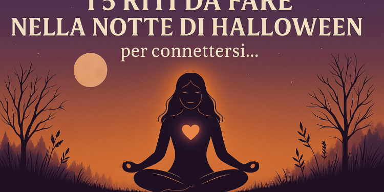 I 5 riti da fare nella notte di Halloween per connettersi con gli spiriti e con sé stessi