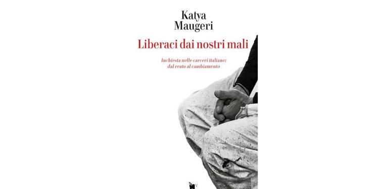 Dal silenzio alla parola: i libri di Katya Maugeri sulla realtà carceraria