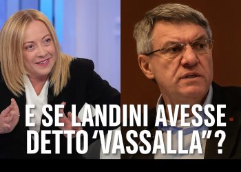 E se Landini avesse definito la Meloni vassalla?